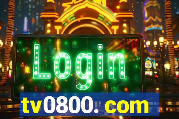 tv0800. com
